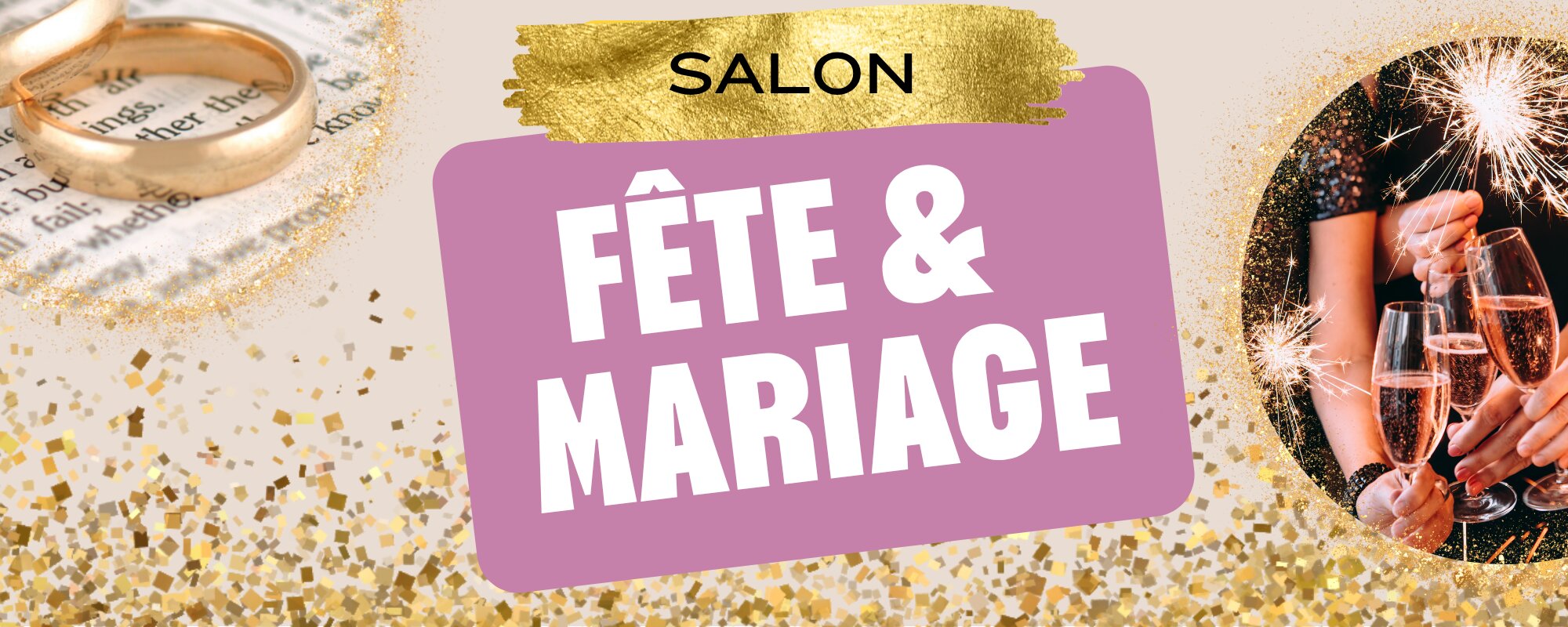 Affiche du Salon Fête & Mariage à Brive les 17 et 18 avril 2027